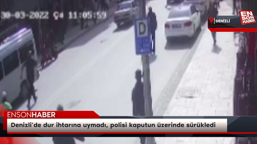 Denizli’de dur ihtarına uymadı, polisi kaputun üzerinde sürükledi