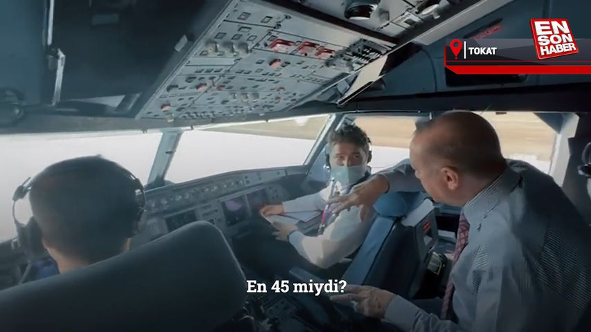 Cumhurbaşkanı Erdoğan, Tokat Havaalanı’nı kokpitten izledi
