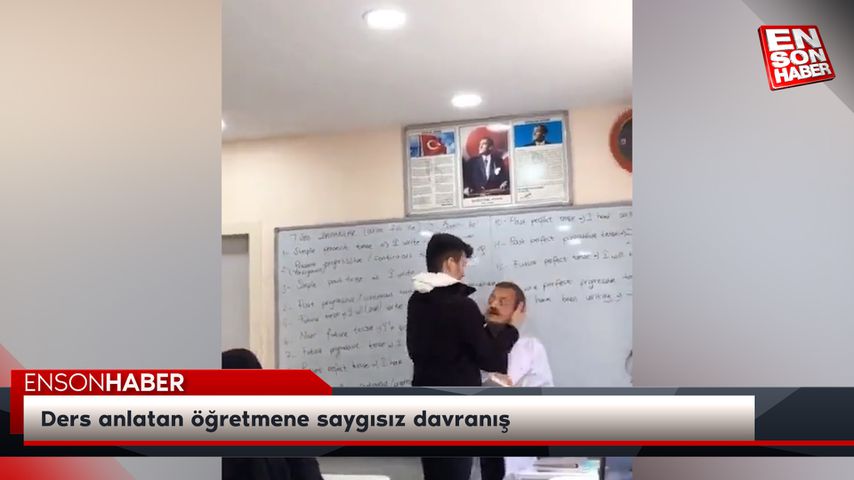 Ders anlatan öğretmene saygısız davranış