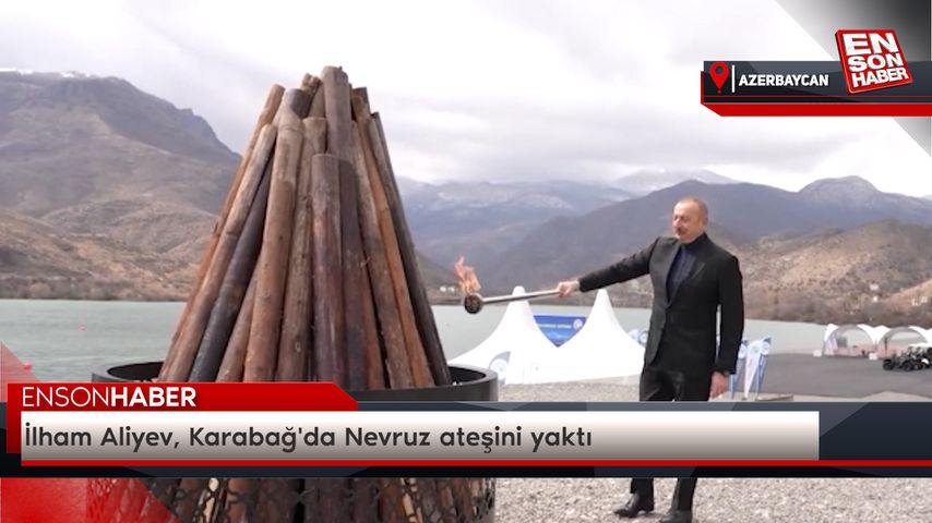 İlham Aliyev, Karabağ’da Nevruz ateşini yaktı