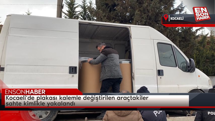 Kocaeli’de plakası kalemle değiştirilen araçtakiler sahte kimlikle yakalandı